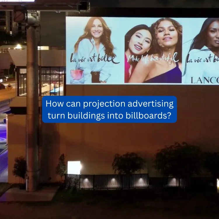 Building Projection Advertising